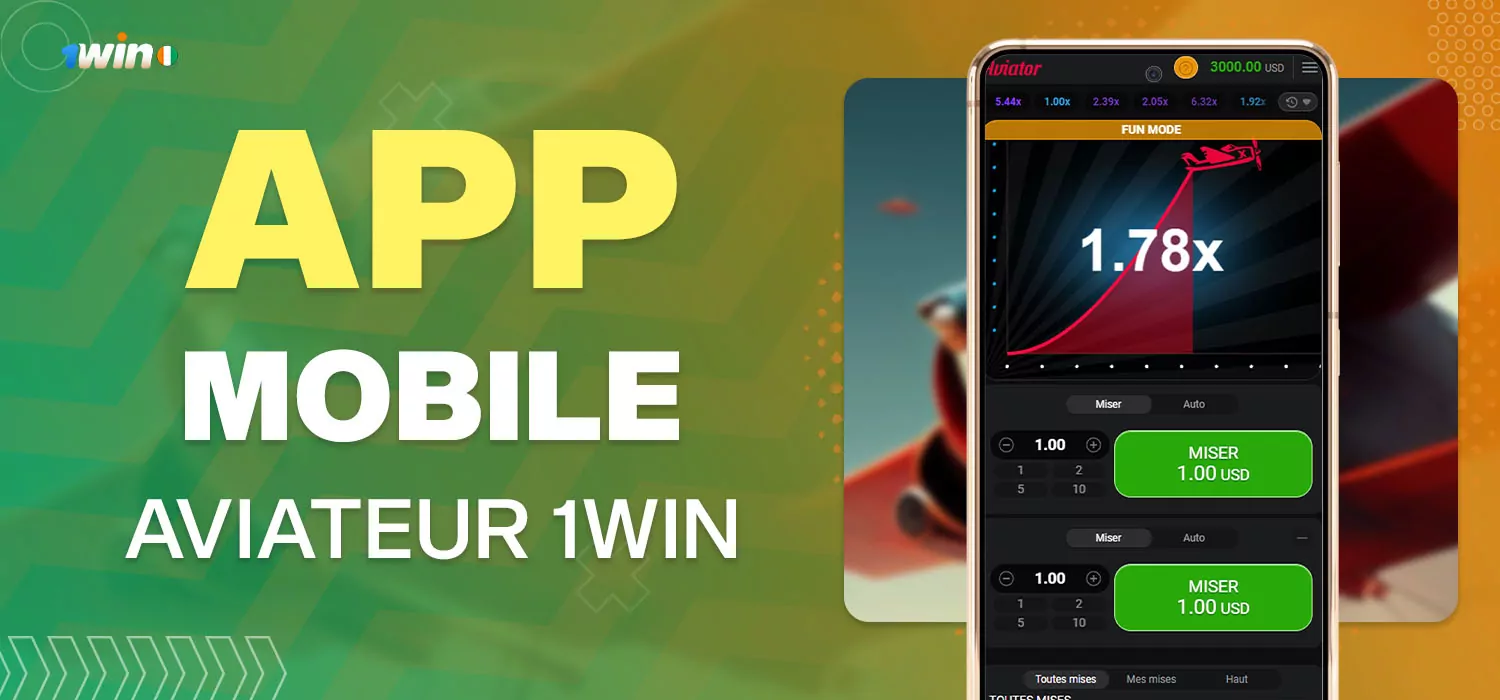 application mobile aviateur 1win